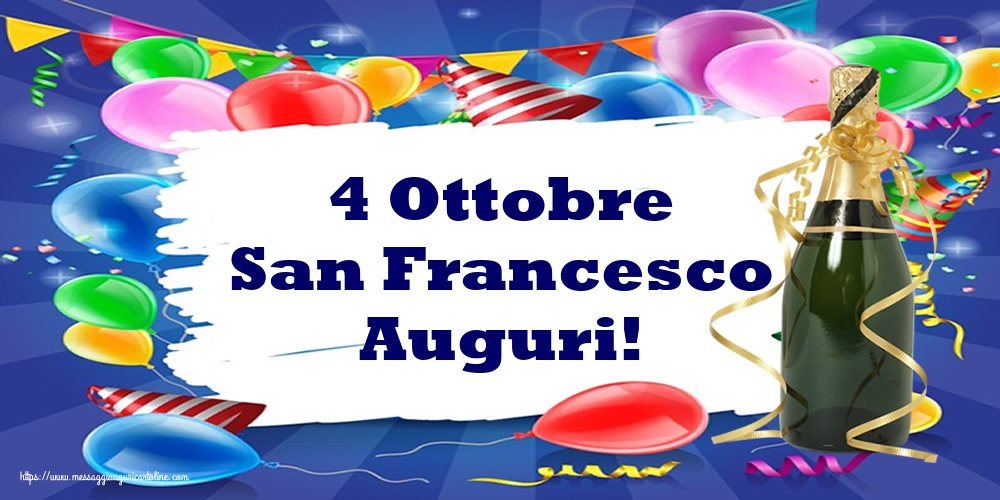 4 Ottobre San Francesco Auguri!