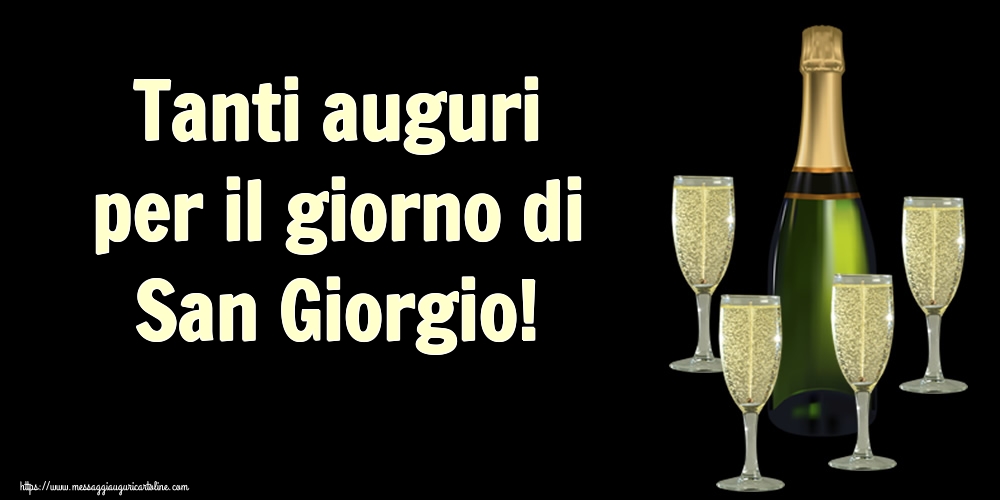 Cartoline di San Giorgio - Tanti auguri per il giorno di San Giorgio! - messaggiauguricartoline.com
