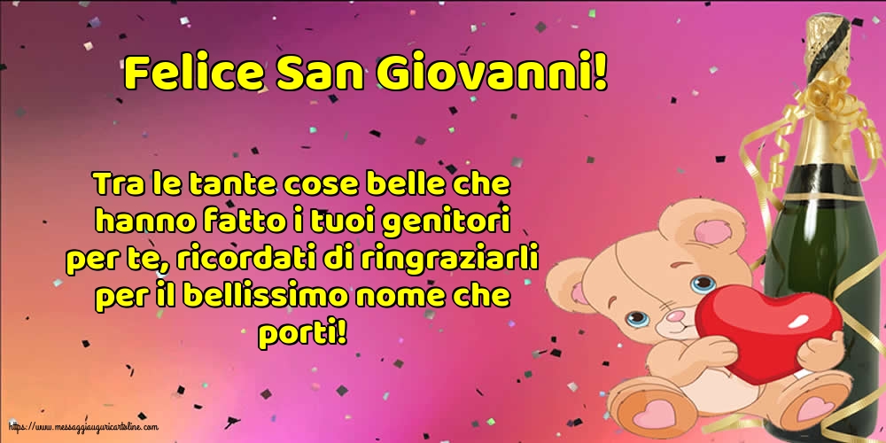 Cartoline di San Giovanni - Felice San Giovanni! - messaggiauguricartoline.com
