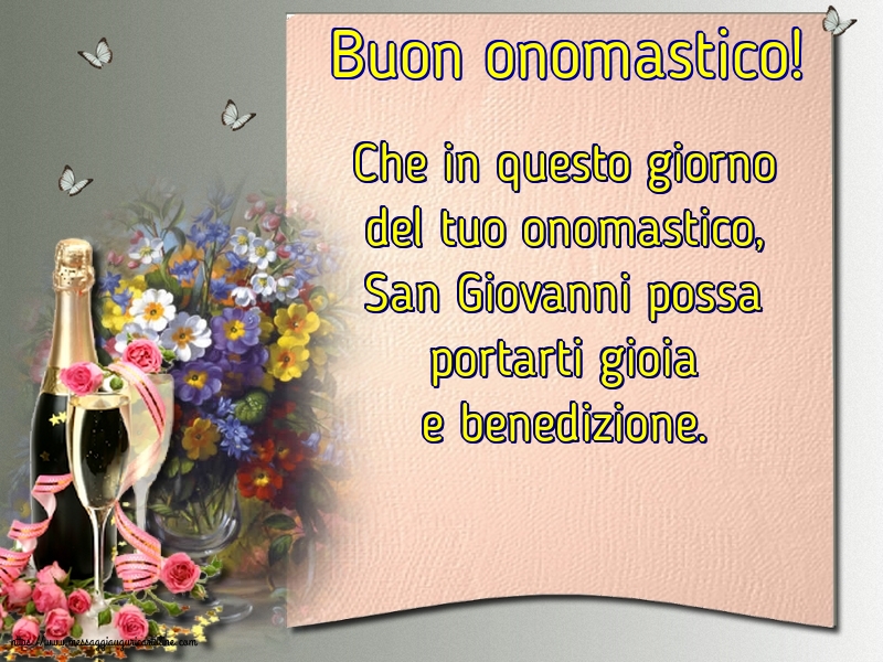 Cartoline di San Giovanni - Buon onomastico! - messaggiauguricartoline.com