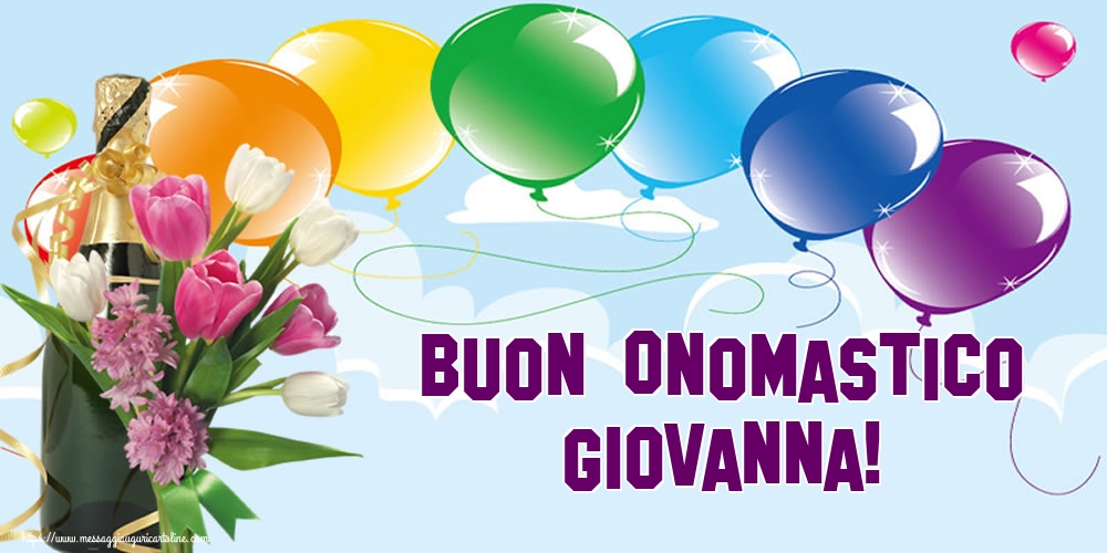 Cartoline per la San Giovanni Battista - Buon Onomastico Giovanna! - messaggiauguricartoline.com