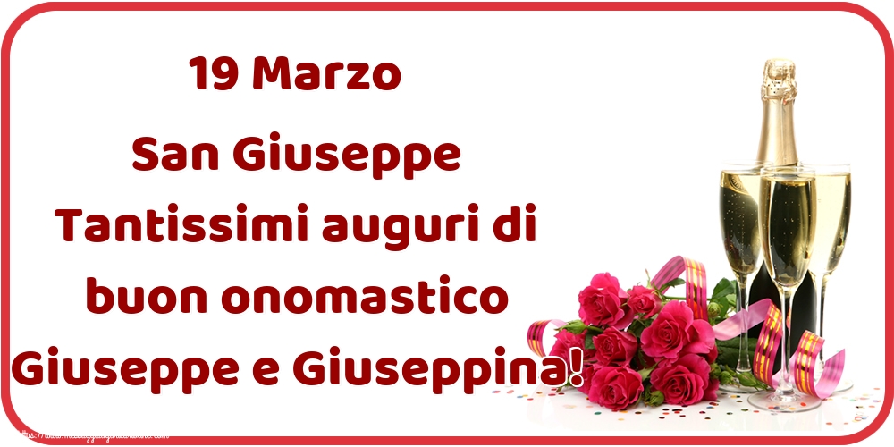 19 Marzo San Giuseppe Tantissimi auguri di buon onomastico Giuseppe e Giuseppina!