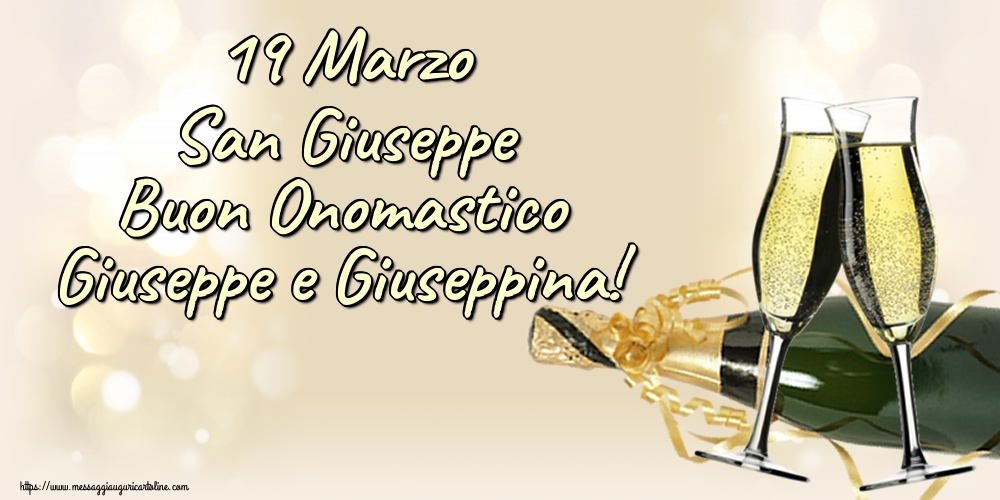 Cartoline di San Giuseppe - 19 Marzo San Giuseppe Buon Onomastico Giuseppe e Giuseppina! - messaggiauguricartoline.com