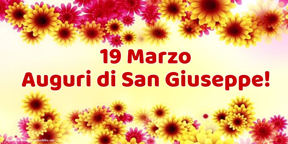 Cartoline di San Giuseppe - 19 Marzo Auguri di San Giuseppe! - messaggiauguricartoline.com