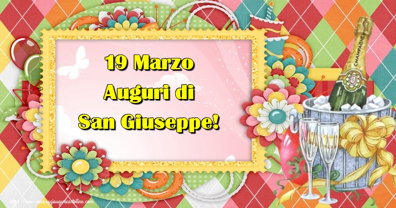 Cartoline di San Giuseppe - 19 Marzo Auguri di San Giuseppe! - messaggiauguricartoline.com