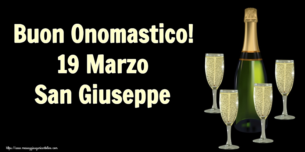 Cartoline di San Giuseppe - Buon Onomastico! 19 Marzo San Giuseppe - messaggiauguricartoline.com