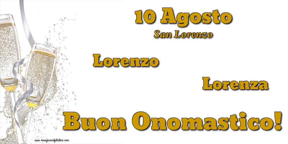 10 Agosto - San Lorenzo