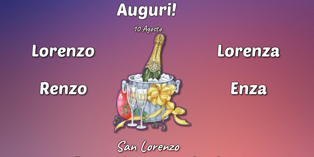Cartoline di San Lorenzo - 10 Agosto - San Lorenzo - messaggiauguricartoline.com