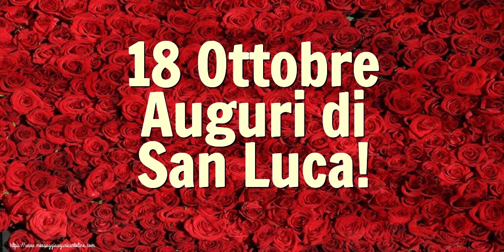 Cartoline di  San Luca - 18 Ottobre Auguri di San Luca! - messaggiauguricartoline.com