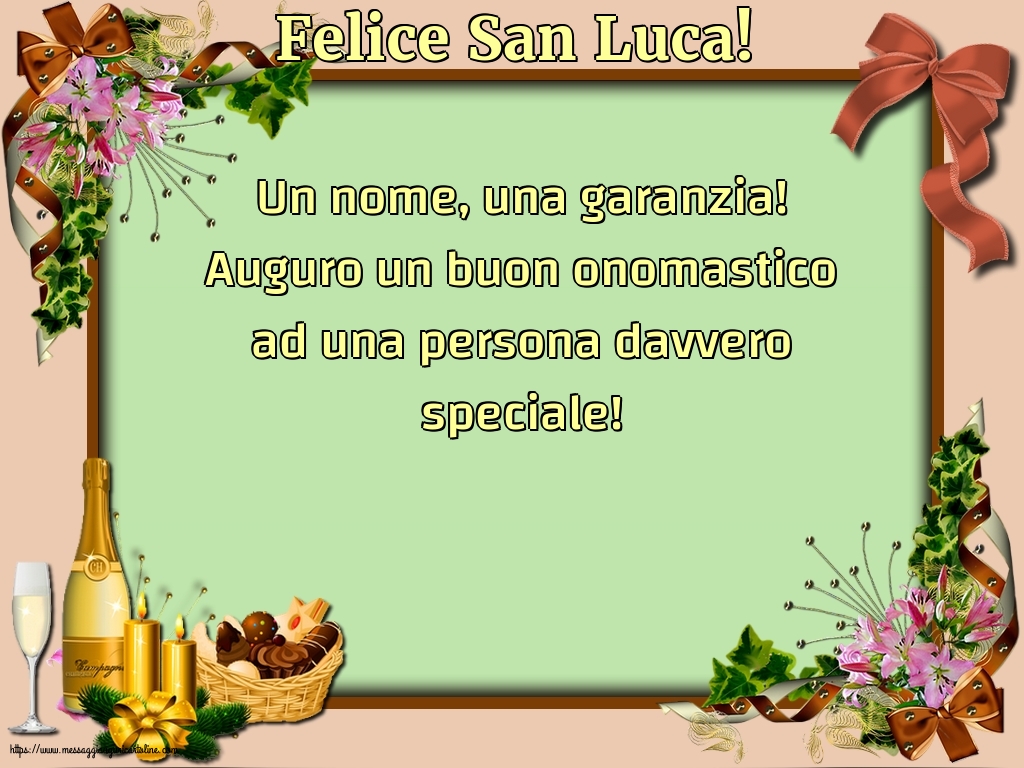 San Luca Felice San Luca!