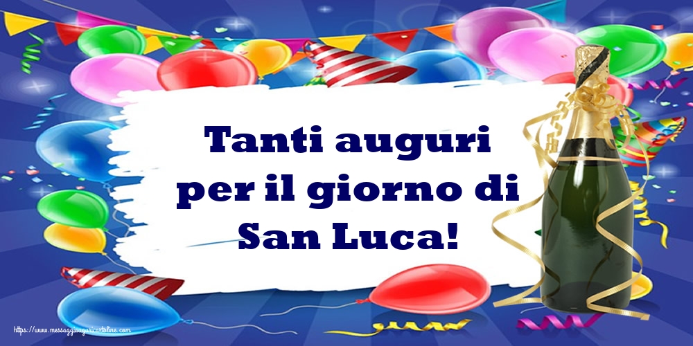 Cartoline di  San Luca - Tanti auguri per il giorno di San Luca! - messaggiauguricartoline.com