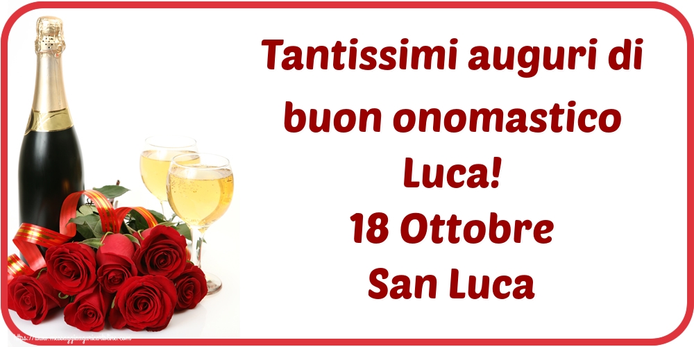 Cartoline di  San Luca - Tantissimi auguri di buon onomastico Luca! 18 Ottobre San Luca - messaggiauguricartoline.com