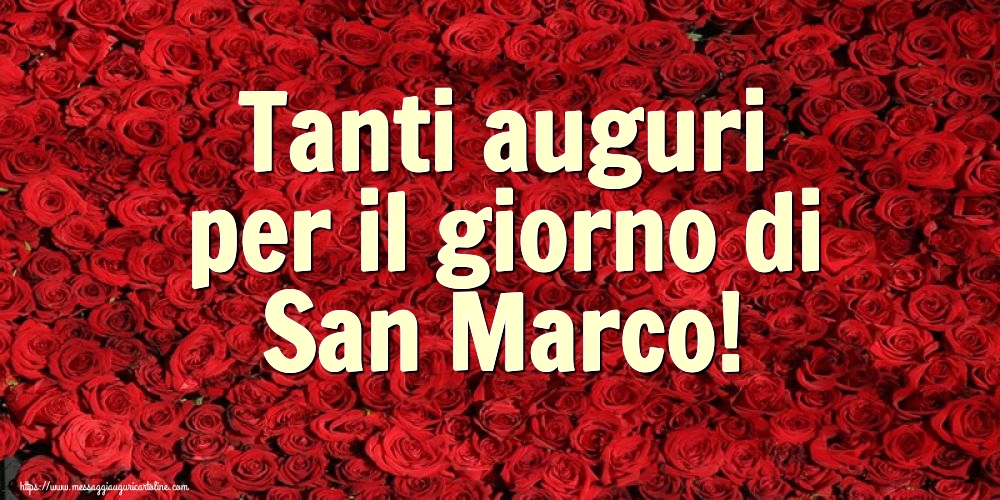San Marco Tanti auguri per il giorno di San Marco!