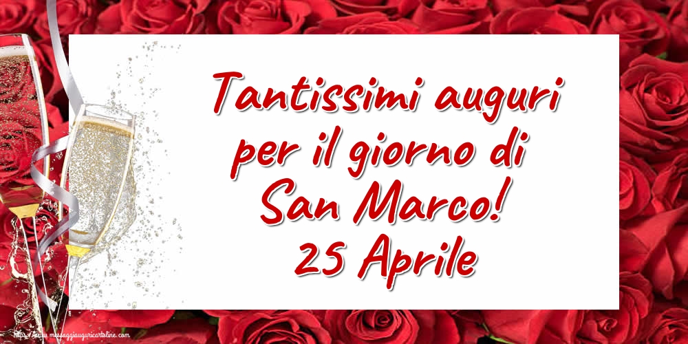 Cartoline di San Marco - Tantissimi auguri per il giorno di San Marco! 25 Aprile - messaggiauguricartoline.com