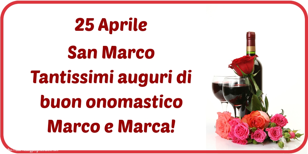 Cartoline di San Marco - 25 Aprile San Marco Tantissimi auguri di buon onomastico Marco e Marca! - messaggiauguricartoline.com
