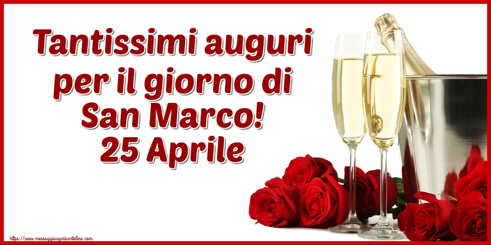 Cartoline di San Marco - Tantissimi auguri per il giorno di San Marco! 25 Aprile - messaggiauguricartoline.com