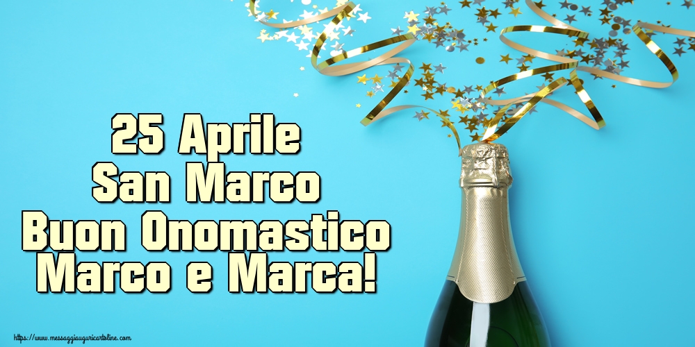 Cartoline di San Marco - 25 Aprile San Marco Buon Onomastico Marco e Marca!
