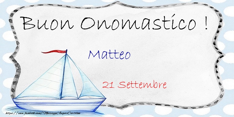 Cartoline di San Matteo - Buon Onomastico  Matteo! 21 Settembre - messaggiauguricartoline.com