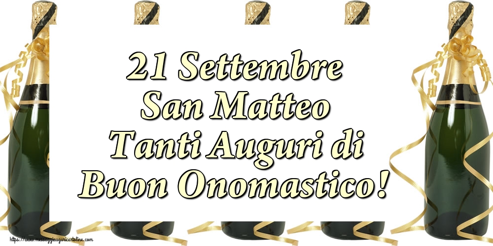 Cartoline di San Matteo - 21 Settembre San Matteo Tanti Auguri di Buon Onomastico! - messaggiauguricartoline.com