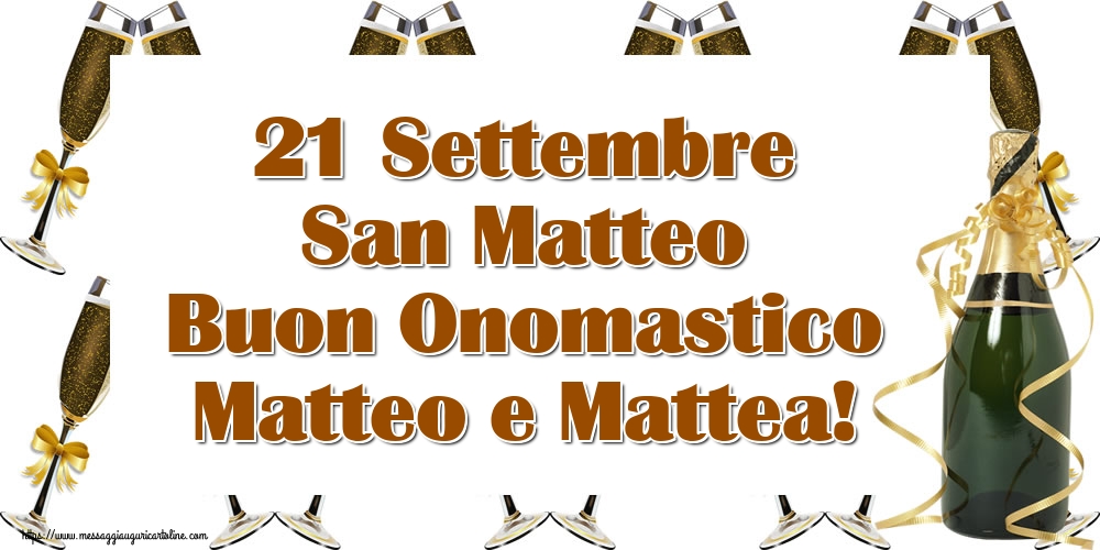 Cartoline di San Matteo - 21 Settembre San Matteo Buon Onomastico Matteo e Mattea! - messaggiauguricartoline.com