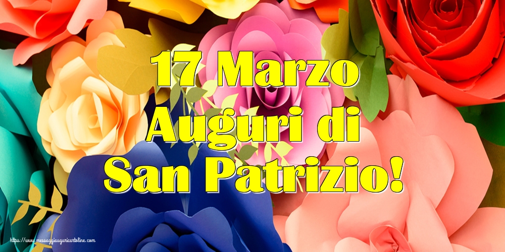 Cartoline di San Patrizio - 🌼 17 Marzo Auguri di San Patrizio! - messaggiauguricartoline.com