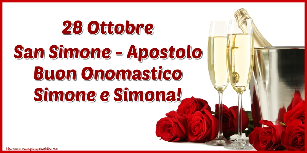 Cartoline per la San Simone - 28 Ottobre San Simone - Apostolo Buon Onomastico Simone e Simona! - messaggiauguricartoline.com