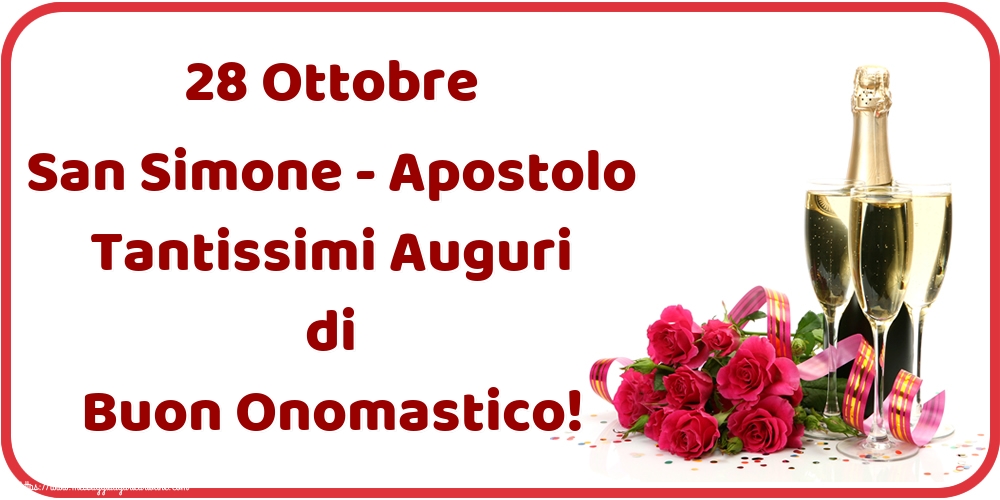 Cartoline per la San Simone - 28 Ottobre San Simone - Apostolo Tantissimi Auguri di Buon Onomastico! - messaggiauguricartoline.com