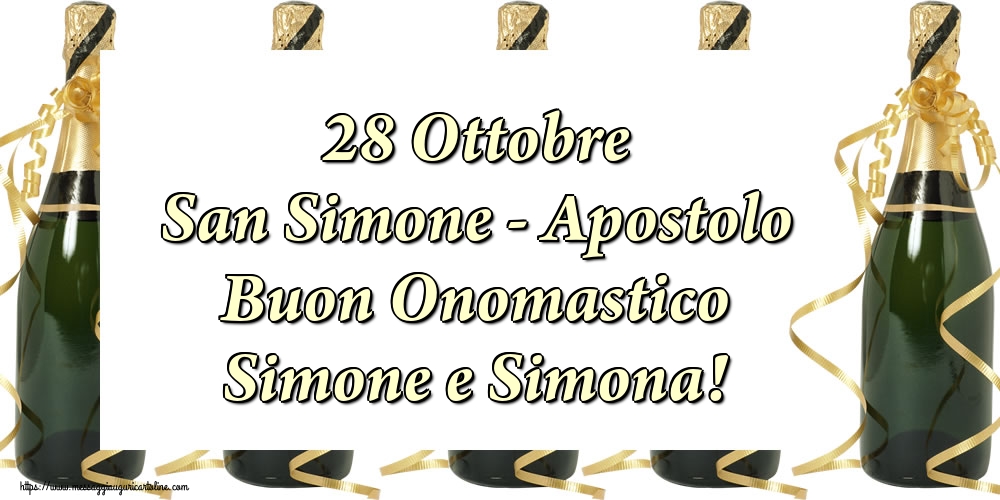 28 Ottobre San Simone - Apostolo Buon Onomastico Simone e Simona!