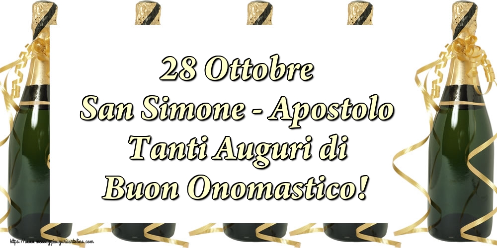 Cartoline per la San Simone - 28 Ottobre San Simone - Apostolo Tanti Auguri di Buon Onomastico! - messaggiauguricartoline.com
