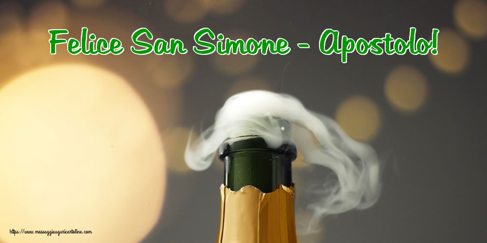 Cartoline per la San Simone - Felice San Simone - Apostolo! - messaggiauguricartoline.com