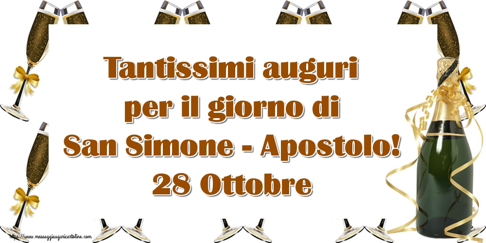 Tantissimi auguri per il giorno di San Simone - Apostolo! 28 Ottobre