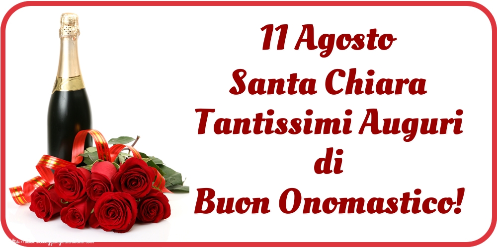 Cartoline di Santa Chiara - 11 Agosto Santa Chiara Tantissimi Auguri di Buon Onomastico! - messaggiauguricartoline.com