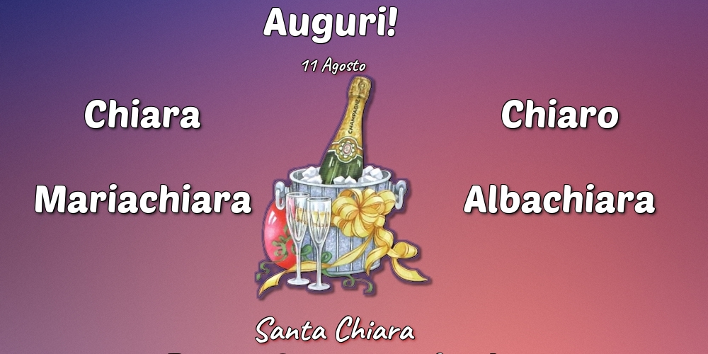 11 Agosto - Santa Chiara