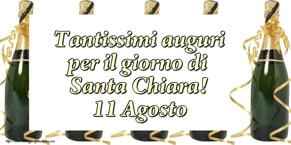 Tantissimi auguri per il giorno di Santa Chiara! 11 Agosto