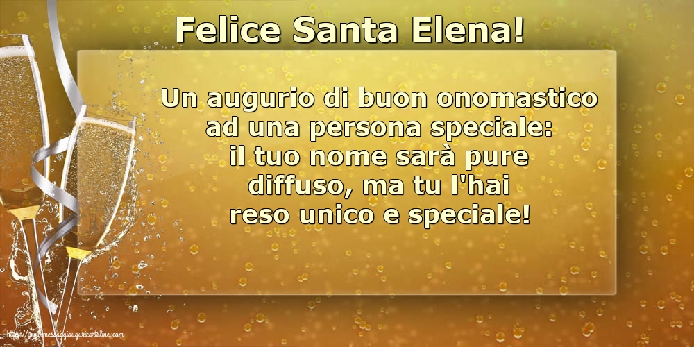 Felice Santa Elena!