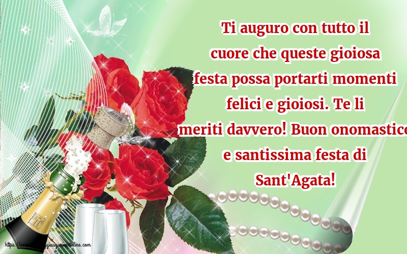 Sant' Agata Buon onomastico e santissima festa di Sant'Agata!
