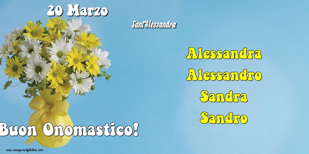20 Marzo - Sant'Alessandra