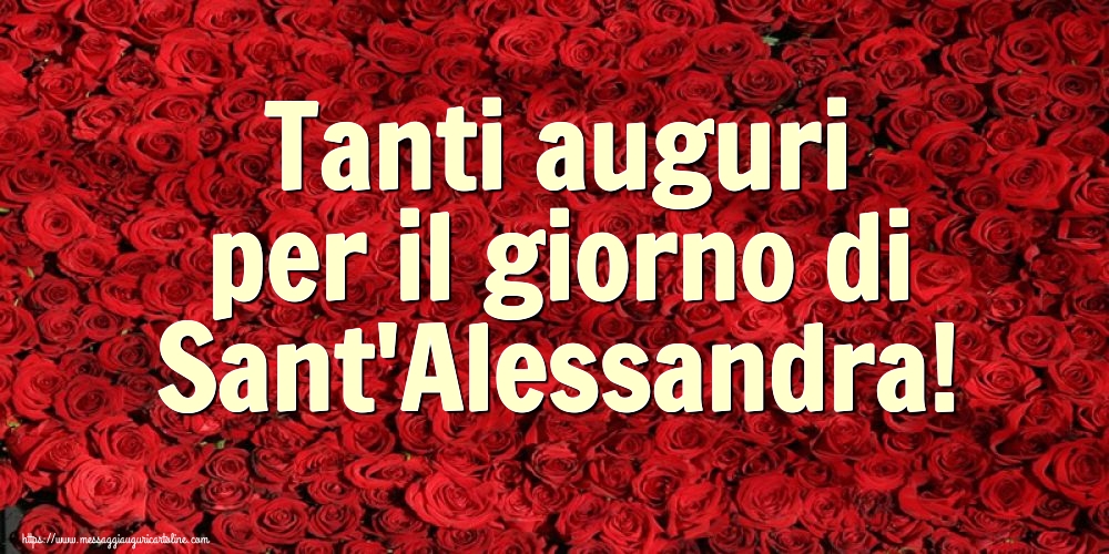 Cartoline di Sant'Alessandra - Tanti auguri per il giorno di Sant'Alessandra! - messaggiauguricartoline.com