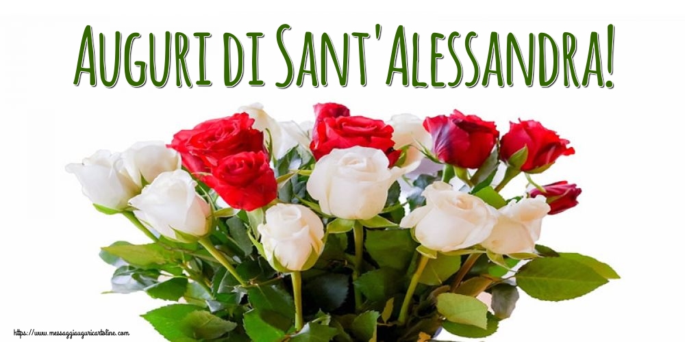 Cartoline di Sant'Alessandra - Auguri di Sant'Alessandra! - messaggiauguricartoline.com