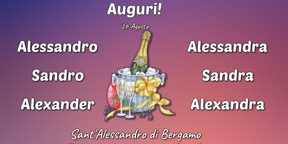 Cartoline di Sant'Alessandro - 26 Agosto - Sant'Alessandro di Bergamo - messaggiauguricartoline.com