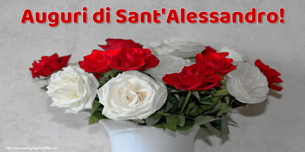 Cartoline di Sant'Alessandro - Auguri di Sant'Alessandro! - messaggiauguricartoline.com