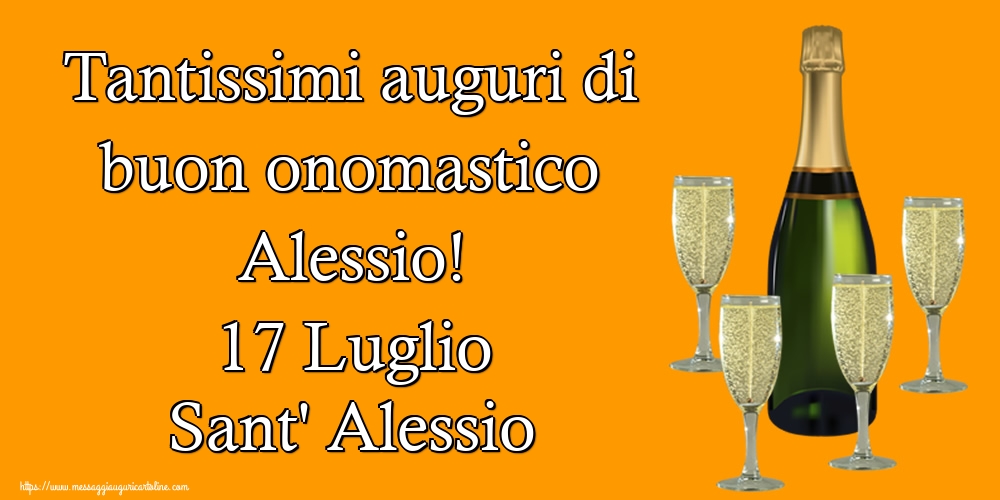 Cartoline di Sant' Alessio - Tantissimi auguri di buon onomastico Alessio! 17 Luglio Sant' Alessio - messaggiauguricartoline.com