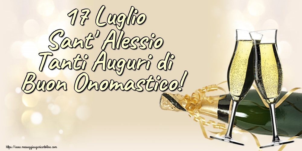 Cartoline di Sant' Alessio - 17 Luglio Sant' Alessio Tanti Auguri di Buon Onomastico! - messaggiauguricartoline.com