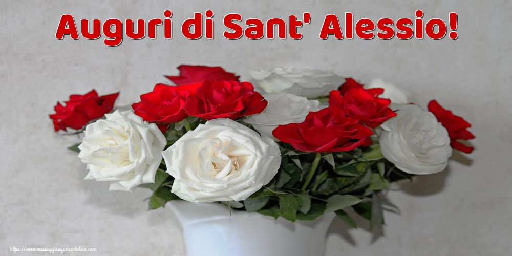 Cartoline di Sant' Alessio - Auguri di Sant' Alessio! - messaggiauguricartoline.com