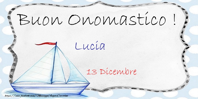 Cartoline di Santa Lucia - Buon Onomastico  Lucia! 13 Dicembre - messaggiauguricartoline.com