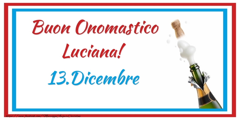 Cartoline di Santa Lucia - Buon Onomastico Luciana! 13.Dicembre - messaggiauguricartoline.com