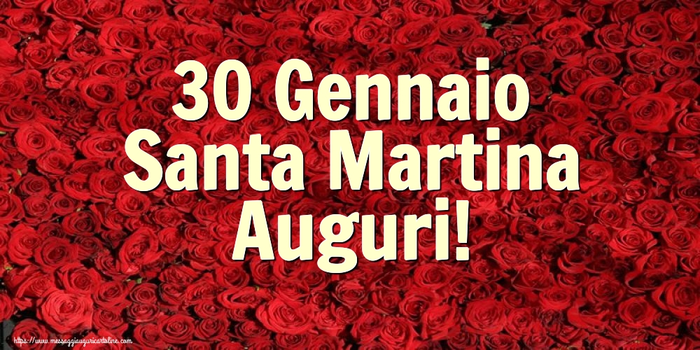 Cartoline di Santa Martina - 30 Gennaio Santa Martina Auguri! - messaggiauguricartoline.com
