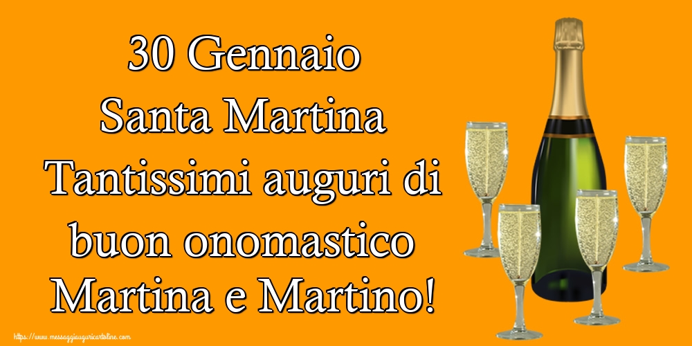 Cartoline di Santa Martina - 30 Gennaio Santa Martina Tantissimi auguri di buon onomastico Martina e Martino! - messaggiauguricartoline.com