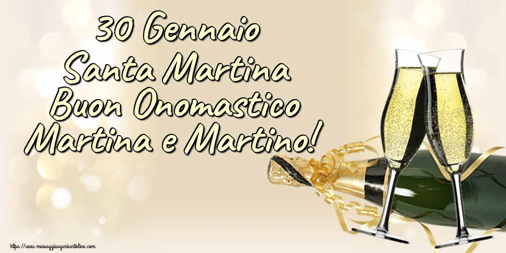 Cartoline di Santa Martina - 30 Gennaio Santa Martina Buon Onomastico Martina e Martino! - messaggiauguricartoline.com