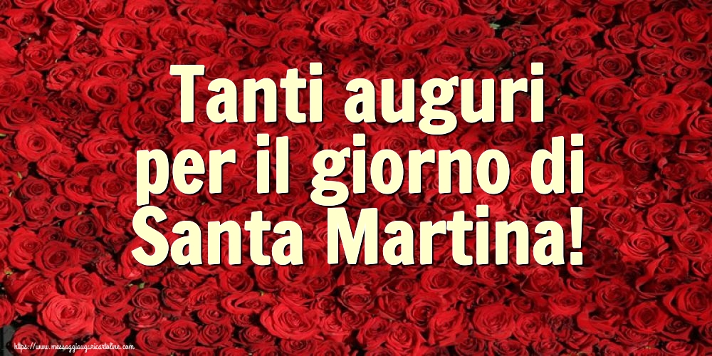 Cartoline di Santa Martina - Tanti auguri per il giorno di Santa Martina! - messaggiauguricartoline.com